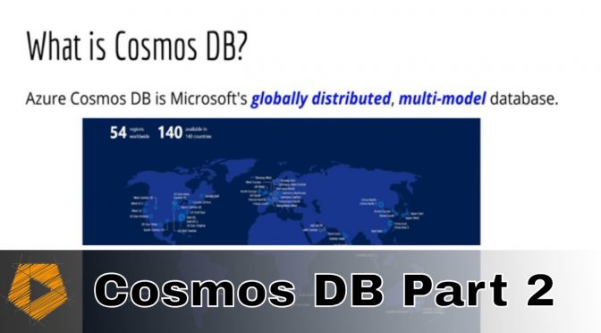 Azure Cosmos DB Tutorial : Set Up CosmosDB – Part 2 of 5