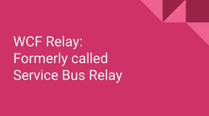 Azure Relay Service – 70-535 Exam Prep